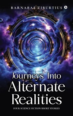 Cover Journeys Into Alternate Realities