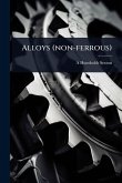 Alloys (non-ferrous) Alloys (non-ferrous)