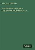 Des réformes a opérer dans l'exploitation des chemins de fer