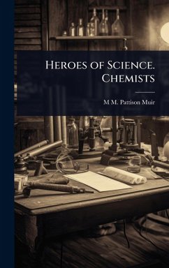 Cover Heroes of Science. Chemists