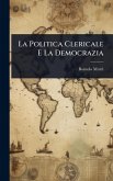 La Politica Clericale E La Democrazia