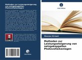 Methoden zur Leistungssteigerung von netzgekoppelten Photovoltaikanlagen