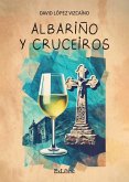 Albariño y cruceiros Albariño y cruceiros