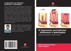 O ligamento periodontal - Anatomia e patologias