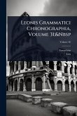 Leonis Grammatici Chronographia, Volume 31;&Nbsp