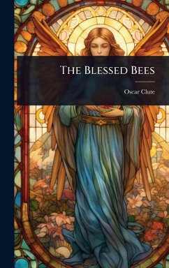 Cover The Blessed Bees