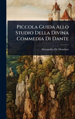 Cover Piccola Guida Allo Studio Della Divina Commedia Di Dante
