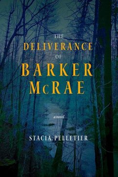 Cover The Deliverance of Barker McRae