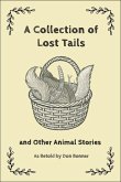 A Collection of Lost Tails
