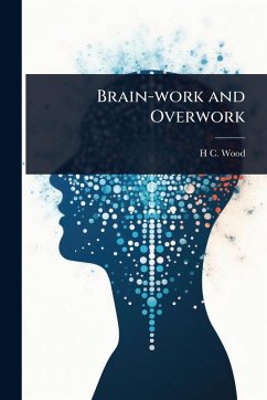 Cover Brain-work and Overwork