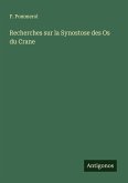 Recherches sur la Synostose des Os du Crane Recherches sur la Synostose des Os du Crane