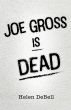 Joe Gross Is Dead - Bild 1