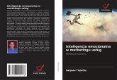 Inteligencja emocjonalna w marketingu us¿ug Inteligencja emocjonalna w marketingu us¿ug