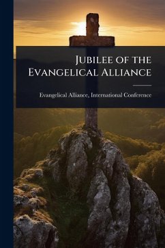 Cover Jubilee of the Evangelical Alliance