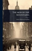 The men of the Mountains; The men of the Mountains;