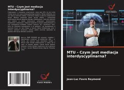 MTU - Czym jest mediacja interdyscyplinarna? - Favre Reymond, Jean-Luc
