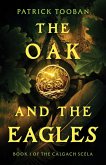 The Oak and the Eagles The Oak and the Eagles