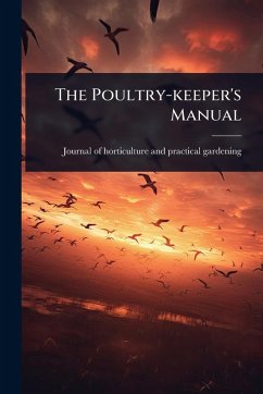 Cover The Poultry-keeper's Manual