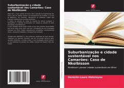 Cover Suburbanização e cidade sustentável nos Camarões: Caso de Nkolbisson