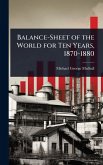 Balance-Sheet of the World for Ten Years, 1870-1880