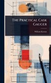 The Practical Cask Gauger
