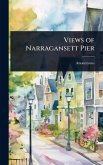 Views of Narragansett Pier Views of Narragansett Pier