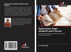 Aspirazioni degli studenti post-laurea Aspirazioni degli studenti post-laurea