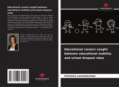 Educational careers caught between educational mobility and school dropout rates Cover Educational careers caught between educational mobility and school dropout rates