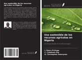 Uso sostenible de los recursos agrícolas en Nigeria Uso sostenible de los recursos agrícolas en Nigeria