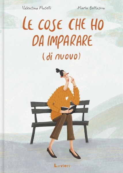 Le cose che ho da imparare (di nuovo) Le cose che ho da imparare (di nuovo)