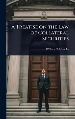 Cover A Treatise on the Law of Collateral Securities