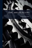 Zinc and its Alloys Zinc and its Alloys