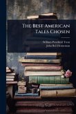 The Best American Tales Chosen