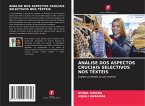 ANÁLISE DOS ASPECTOS CRUCIAIS SELECTIVOS NOS TÊXTEIS ANÁLISE DOS ASPECTOS CRUCIAIS SELECTIVOS NOS TÊXTEIS
