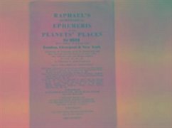 Raphael's Astronomical Ephemeris - Raphael, Edwin