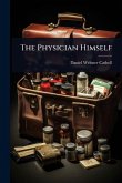 The Physician Himself