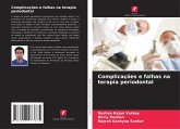 Complicações e falhas na terapia periodontal