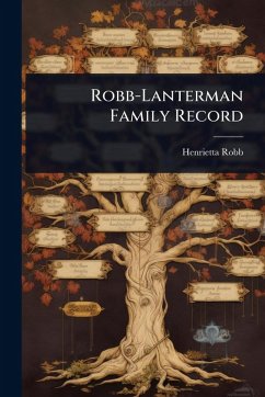 Cover Robb-Lanterman Family Record