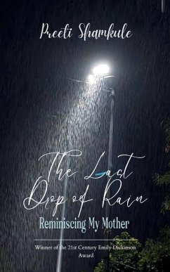 The Last Drop Of Rain - Shamkule, Preeti