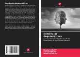 Demências degenerativas Demências degenerativas