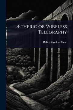 Cover Ã†theric or Wireless Telegraphy