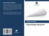 Papierflieger-Baugerät