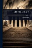 Tolstoy on Art Tolstoy on Art