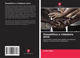 Geopolítica e cidadania ativa Geopolítica e cidadania ativa