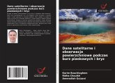 Dane satelitarne i obserwacje powierzchniowe podczas burz piaskowych i bryz Dane satelitarne i obserwacje powierzchniowe podczas burz piaskowych i bryz