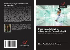 Cover Poza sal¿ lekcyjn¿: odkrywanie farmakologii