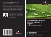 Uso sostenibile delle risorse agricole in Nigeria Uso sostenibile delle risorse agricole in Nigeria