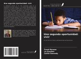 Una segunda oportunidad: vivir Una segunda oportunidad: vivir