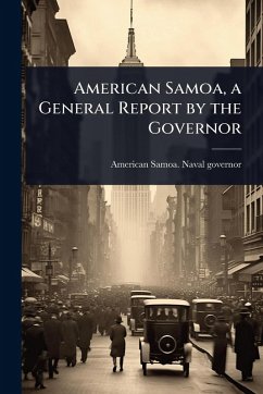 Cover American Samoa, a General Report by the Governor