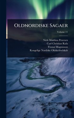 Oldnordiske Sagaer - Petersen, Niels Matthias; Rafn, Carl Christian; Magnã°sson, Finnur
